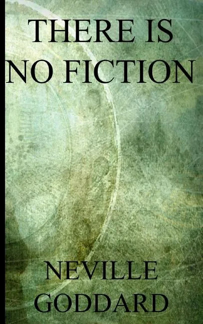 There is no Fiction (Discover the science of right prayer) - Paperback