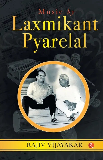 MUSIC BY LAXMIKANT PYARELAL (Cover) - Paperback