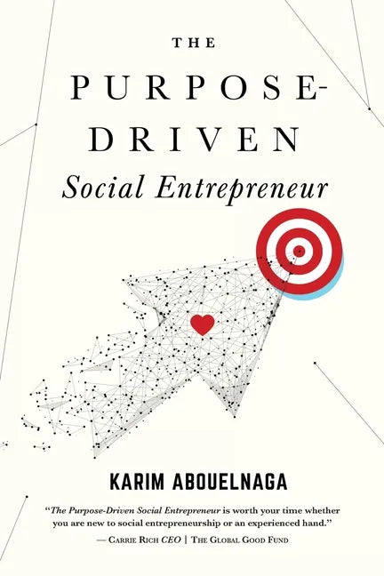 The Purpose-Driven Social Entrepreneur - Paperback