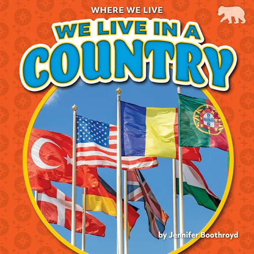 We Live in a Country - Library Binding