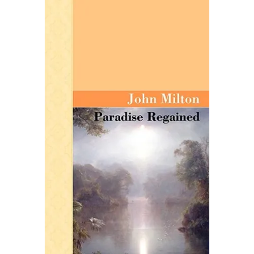 Paradise Regained - Hardcover