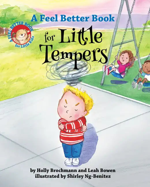 A Feel Better Book for Little Tempers - Hardcover