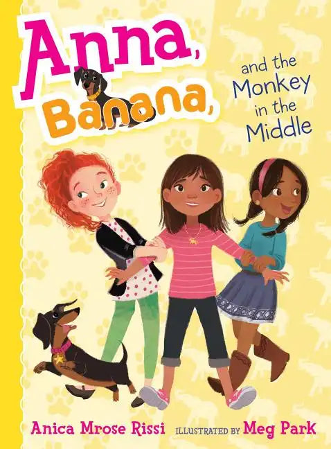 Anna, Banana, and the Monkey in the Middle - Paperback