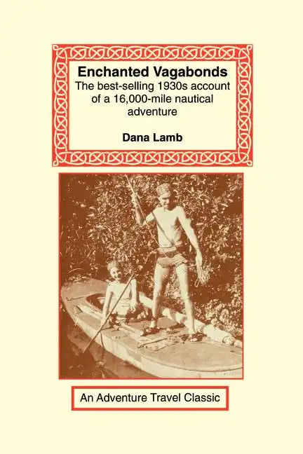 Enchanted Vagabonds - Paperback