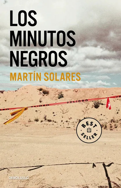 Los Minutos Negros / The Black Minutes - Paperback