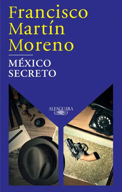 México Secreto / A Secret Mexico - Paperback