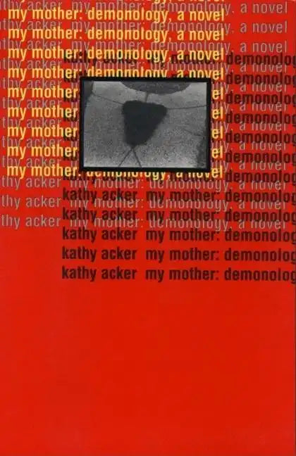 My Mother: Demonology - Paperback