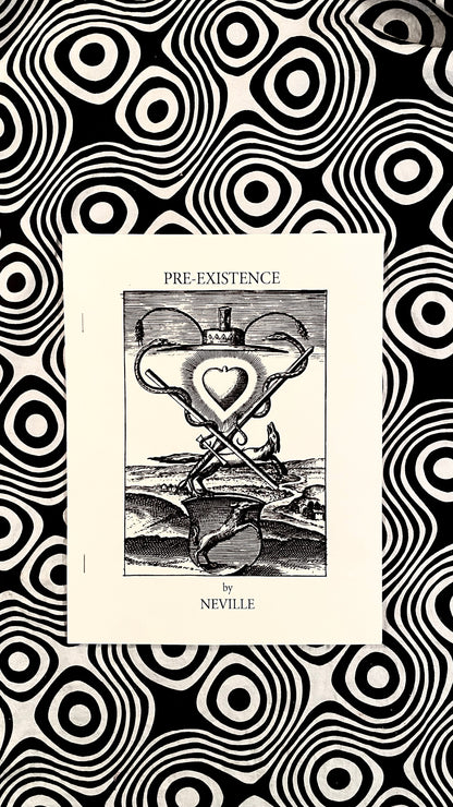 Pre-Existence — Neville Goddard