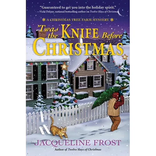 Twas the Knife Before Christmas: A Christmas Tree Farm Mystery - Paperback