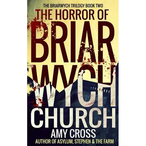 The Horror of Briarwych Church - Paperback