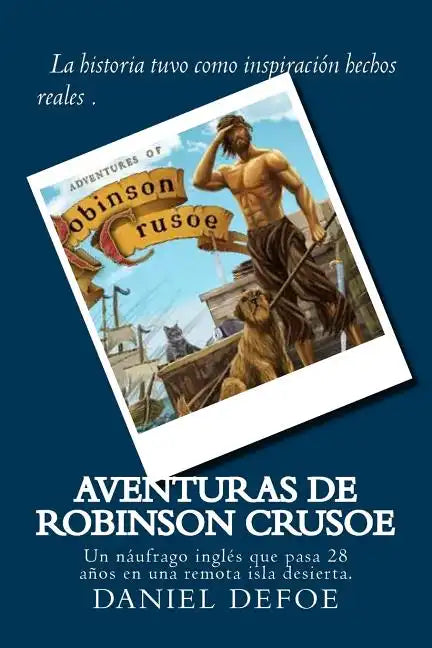Aventuras de Robinson Crusoe (Spanish) Edition - Paperback