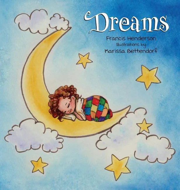 Dreams - Hardcover