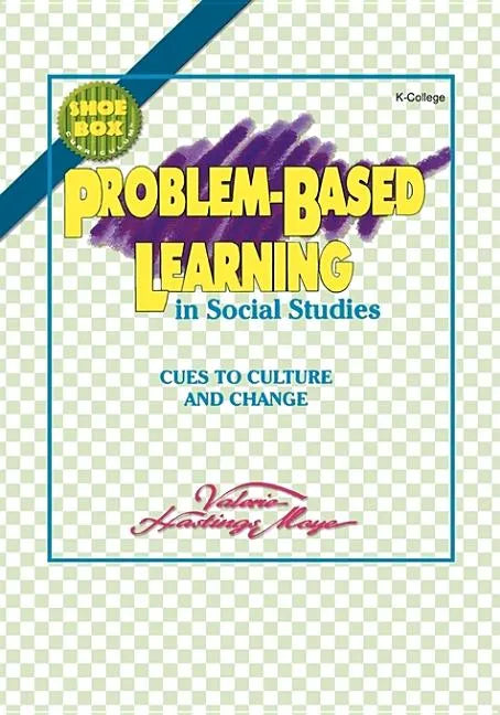 Problem-Based Learning in Social Studies: Cues to Culture and Change - Hardcover