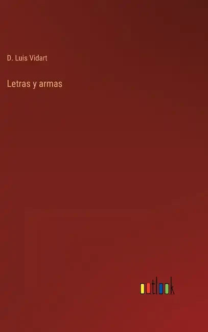Letras y armas - Hardcover