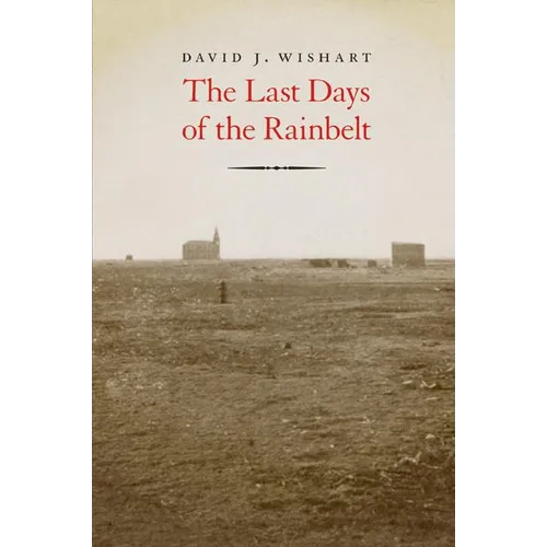 The Last Days of the Rainbelt - Hardcover