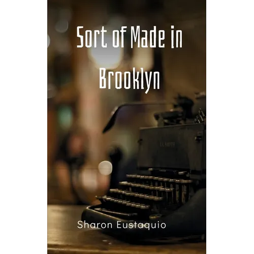 Sort of Made in Brooklyn - Paperback