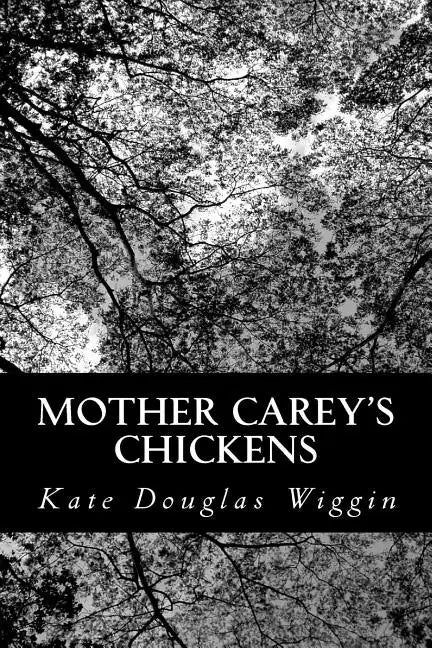 Mother Carey's Chickens - Paperback