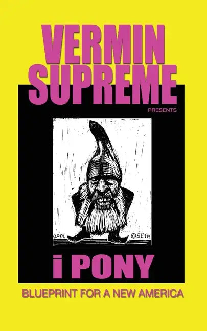 i Pony: Blueprint For a New America - Paperback