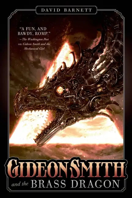Gideon Smith and the Brass Dragon - Paperback