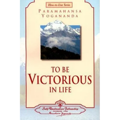 To Be Victorious in Life - Paperback