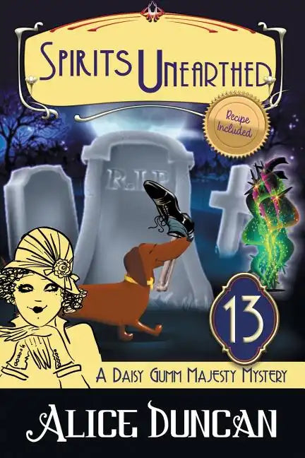 Spirits Unearthed: A Historical Cozy Mystery - Paperback