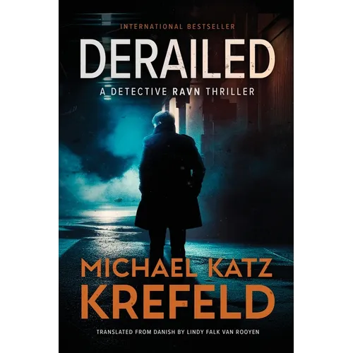 Derailed: A Detective Ravn Thriller - Paperback