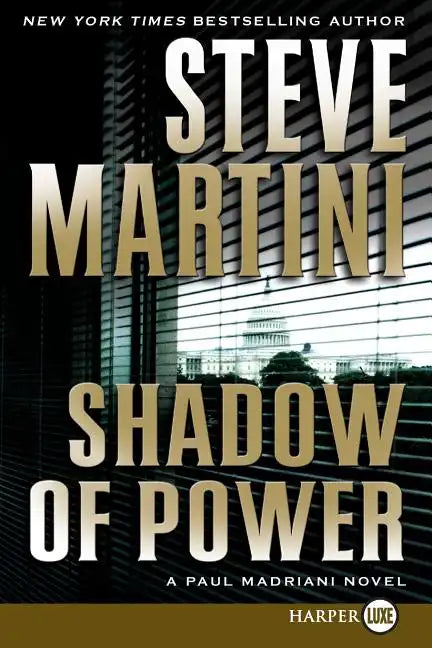 Shadow of Power: A Paul Madriani Novel - Paperback