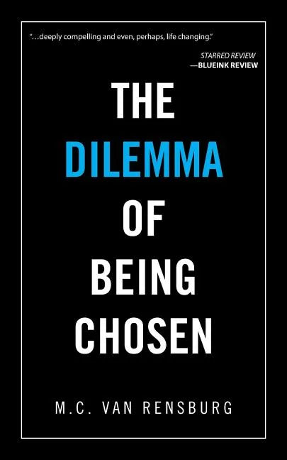 The Dilemma of Being Chosen - Paperback