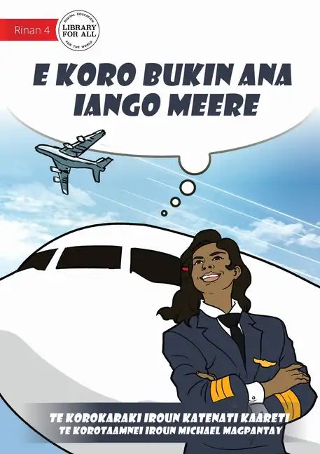 Meere's Dream Comes True - E koro bukin ana iango Meere (Te Kiribati) - Paperback