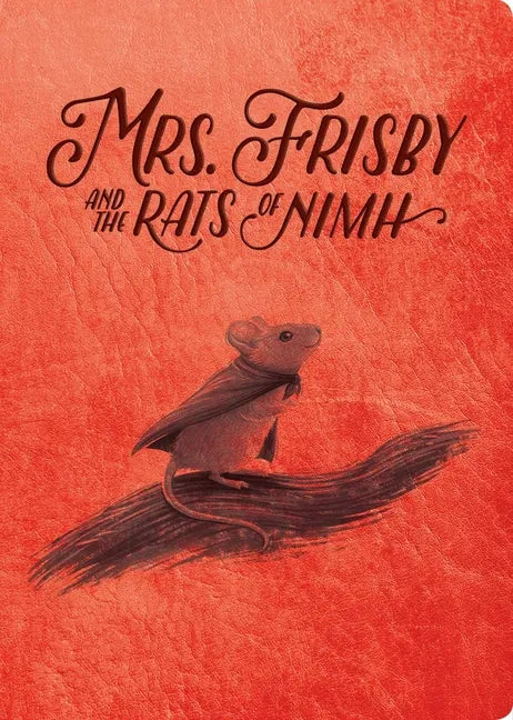 Mrs. Frisby and the Rats of NIMH: 50th Anniversary Edition - Paperback