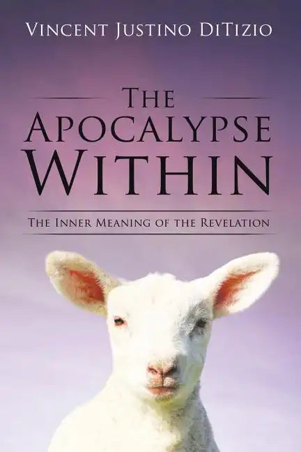 The Apocalypse Within - Paperback
