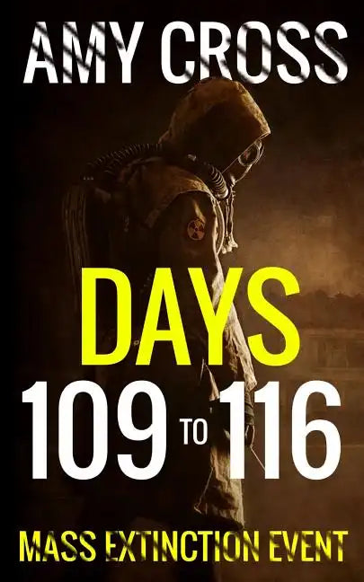 Days 109 to 116 - Paperback