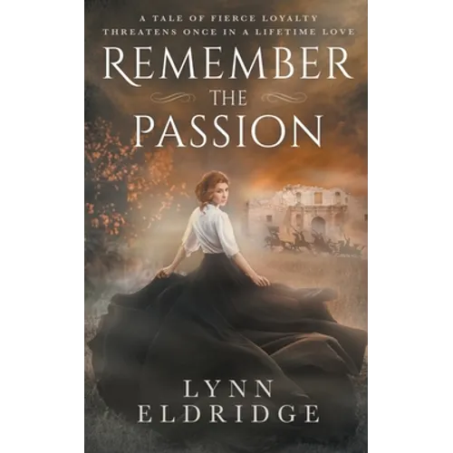 Remember the Passion: a Western Romance Novel - Paperback