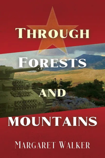 Through Forests and Mountains - Paperback