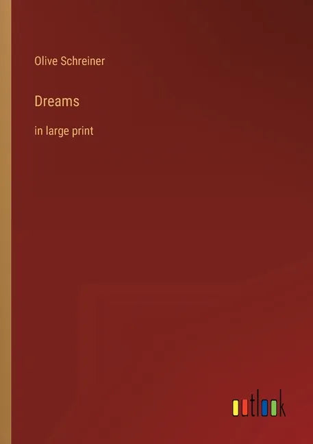 Dreams: in large print - Paperback