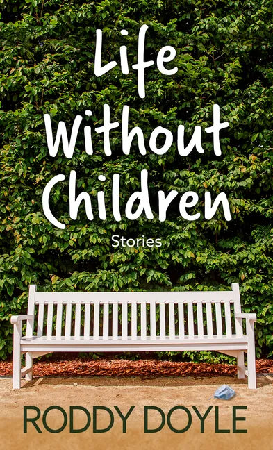 Life Without Children: Stories - Library Binding