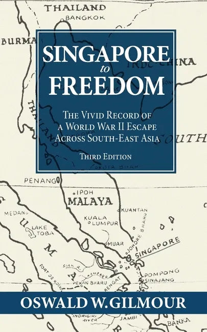 Singapore to Freedom - Paperback