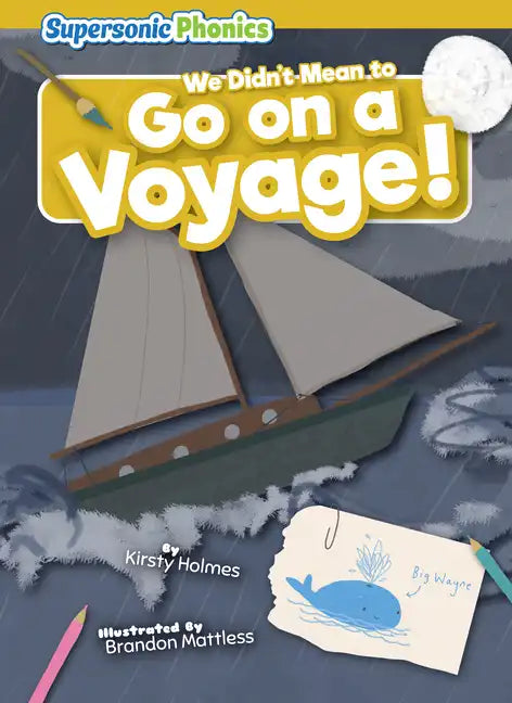 We Didn't Mean to Go on a Voyage! - Paperback