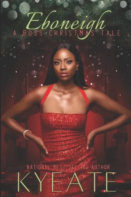 Eboneigh: A Boss Christmas Tale - Paperback