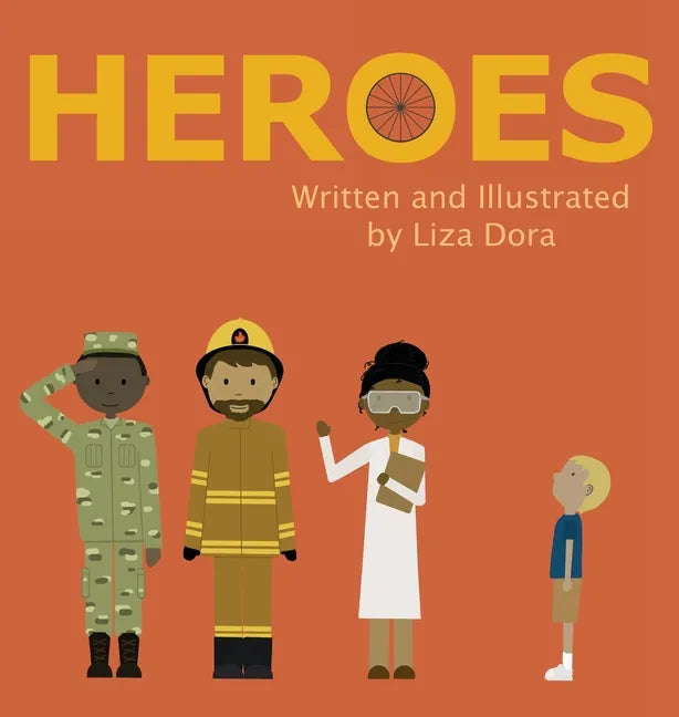 Heroes - Hardcover