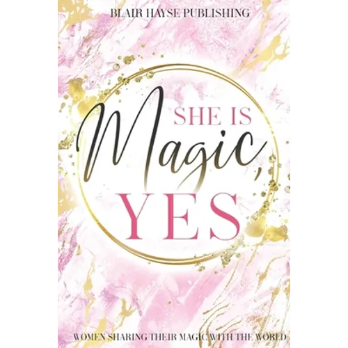 She is Magic, Yes - Paperback