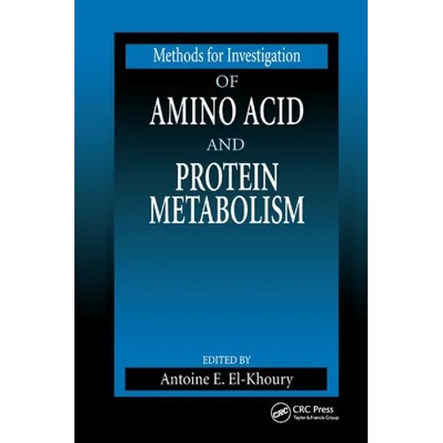 Methods for Investigation of Amino Acid and Protein Metabolism - Paperback