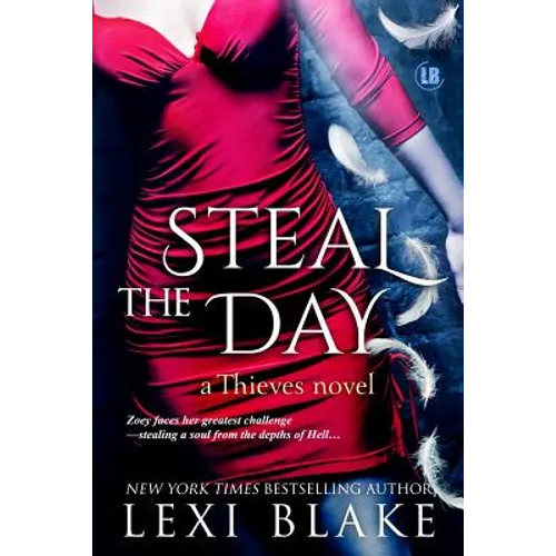 Steal the Day: Thieves #2 - Paperback