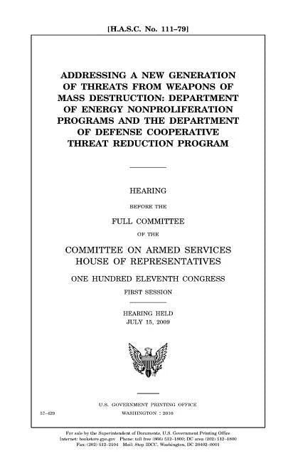 Addressing a new generation of threats from weapons of mass destruction: Department of Energy nonproliferation programs and the Department of Defense - Paperback