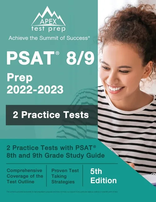 PSAT 8/9 Prep 2022 - 2023: 2 Practice Tests with PSAT 8th and 9th Grade Study Guide [5th Edition] - Paperback