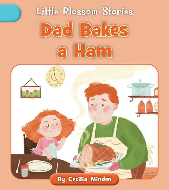 Dad Bakes a Ham - Paperback