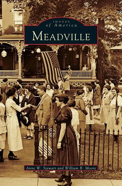 Meadville - Hardcover