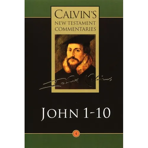 The Gospel According to John 1-10 - Paperback