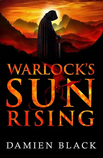 Warlock's Sun Rising: A Dark Fantasy Epic - Paperback