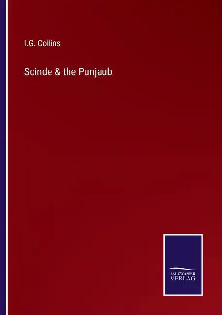 Scinde & the Punjaub - Paperback